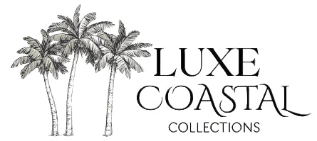 Luxe Coastal Collections